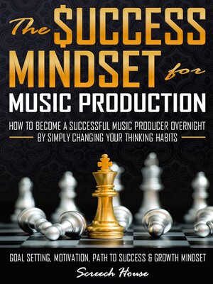 cover image of The Success Mindset for Music Production